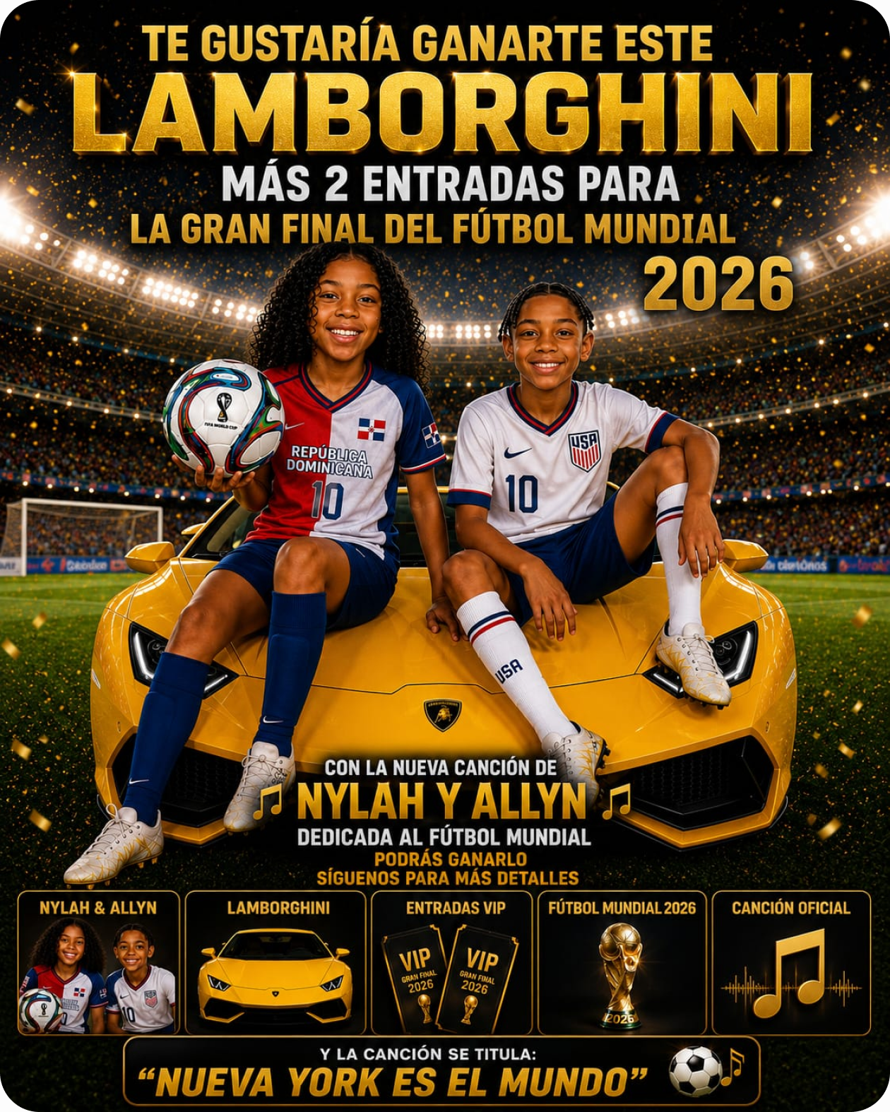 Promoción Lamborghini y entradas para la Final del Mundial 2026